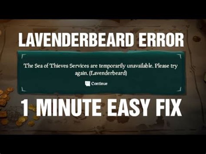 Sea of Thieves Server Status, Is sea of thieves down? Coarse Beard error, Lavenderbeard Error